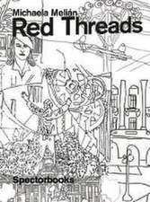 Michaela Melián. Red Threads