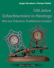 100 Jahre Schachturniere in Hastings