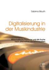 Digitalisierung in Der Musikindustrie: Wirtschaftliche Probleme Und Die Suche Nach Alternativen Einnahmequellen