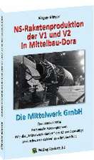 NS-Raketenproduktion der V1 und V2 in Mittelbau-Dora