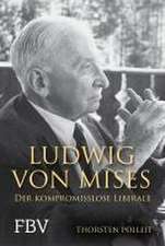 Ludwig von Mises