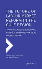 The Future of Gcc Labour Market Reform