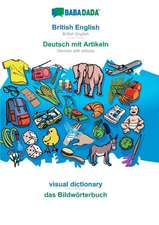 BABADADA, British English - Deutsch mit Artikeln, visual dictionary - das Bildwörterbuch