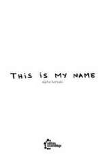 this is my name