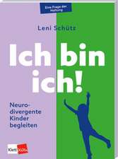 Ich bin ich!
