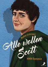 Alle wollen Scott