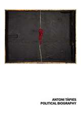 Antoni Tàpies. Political Biography