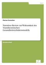 Narrativer Review zur Wirksamkeit des Transtheoretischen Gesundheitsverhaltensmodells