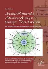 Szenenkonstruktstrukturanalyse Heutiger Mischszenen Am Beispiel Der Deutschen Manga- Und Animeszene