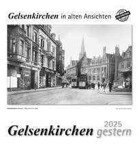 Gelsenkirchen gestern 2025