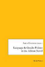 Language and Gender - Politics in the African Novel