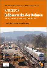 Handbuch Erdbauwerke der Bahnen