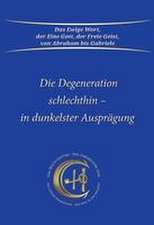 Die Degeneration schlechthin - in dunkelster Ausprägung