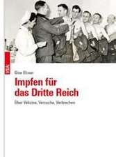 Impfen für das Dritte Reich