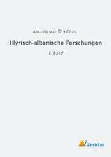 Illyrisch-albanische Forschungen