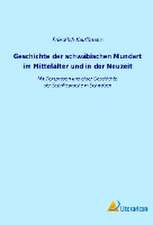 Geschichte der schwäbischen Mundart im Mittelalter und in der Neuzeit