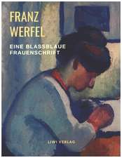 Eine blaßblaue Frauenschrift