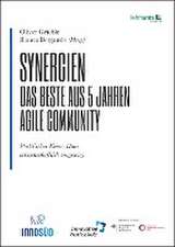 Synergien - Das Beste aus 5 Jahren agile Community