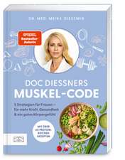 Doc Diessners Muskel-Code
