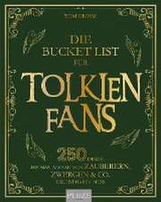 Die Bucket List für Tolkien Fans