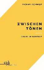 Zwischen Tönen