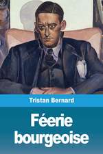 Féerie bourgeoise