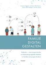 FAMILIE DIGITAL GESTALTEN