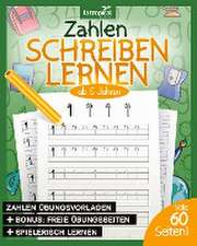 Zahlen schreiben lernen ab 5 Jahren