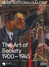 The Art of Society 1900-1945