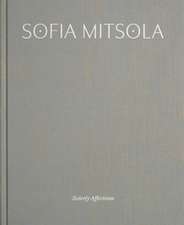 Sofia Mitsola: Sisterly Affections