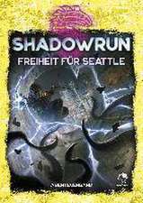 Shadowrun: Freiheit für Seattle (Softcover)