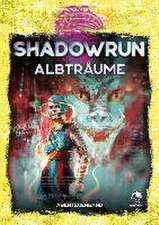 Shadowrun: Albträume
