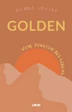 Golden