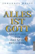 Alles ist Gott