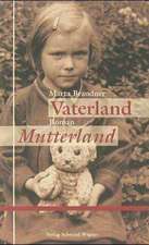 Vaterland Mutterland