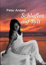 Schlaflos auf Sylt