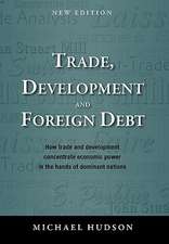 Trade, Development and Foreign Debt