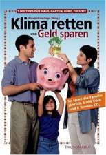 Klima retten und Geld sparen