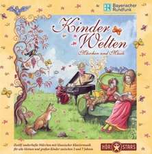 Kinder Welten: Märchen und Musik