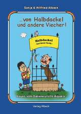 von Halbdackel und andere Viecher!