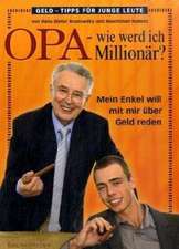 Opa - Wie werde ich Millionär?