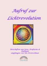 Aufruf zur Lichtrevolution