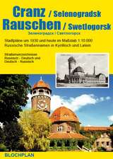 Stadtplan Cranz und Rauschen / Selenogradsk und Swetlogorsk 1 : 10 000