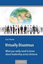 Virtually Disastrous