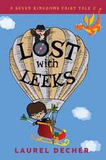 Lost With Leeks