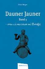 Dauner Jauner Band 3