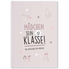 Mädchen sein ist klasse