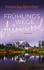 Frühlingswege in Arrowwood