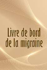 Livre de bord de la migraine