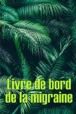 Livre de bord de la migraine